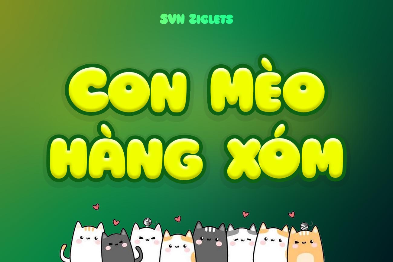Tải Miễn Phí - Font SVN Ziclets Béo Tròn Việt Hóa Chuẩn